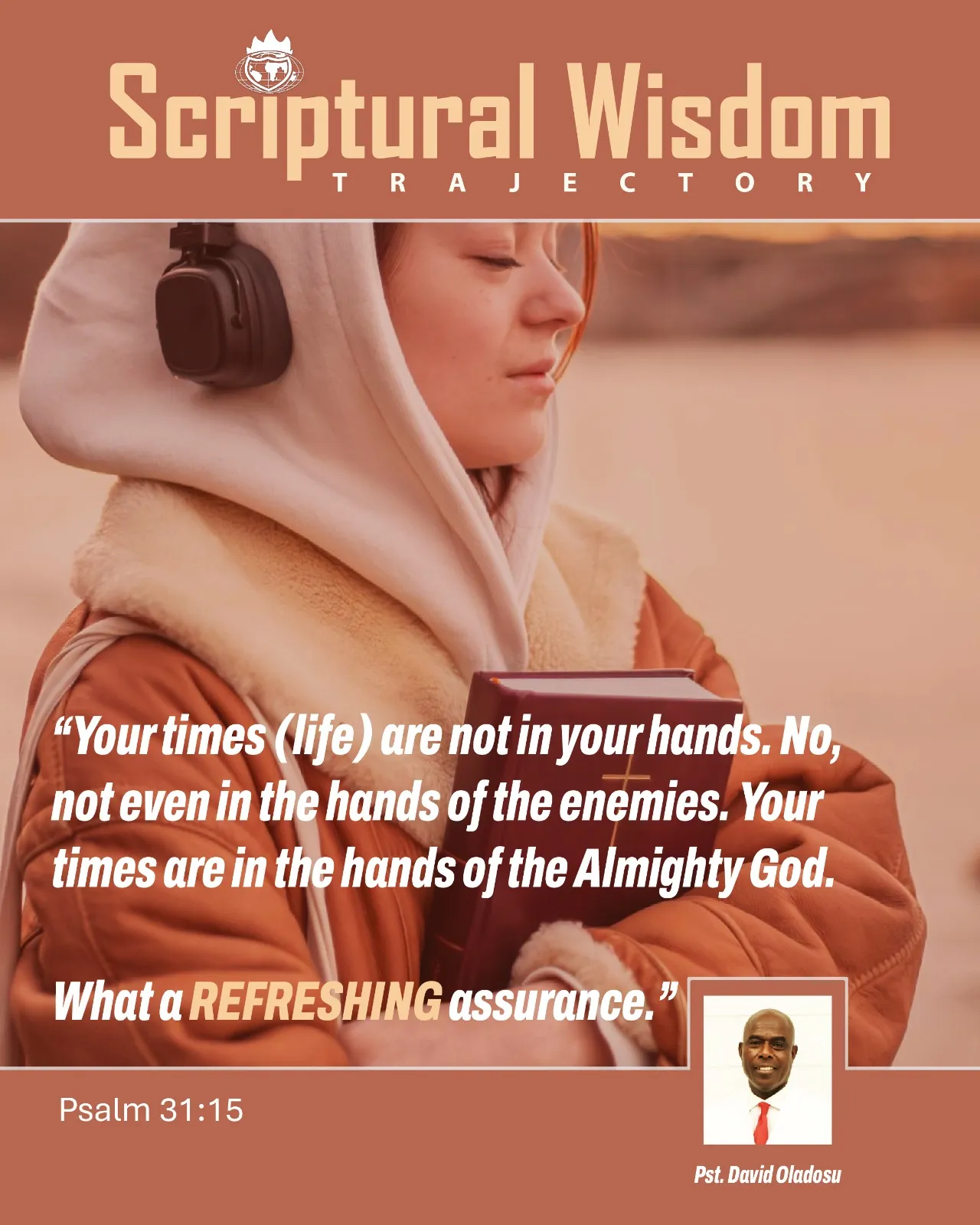 Day 104 - Psalm 31:15