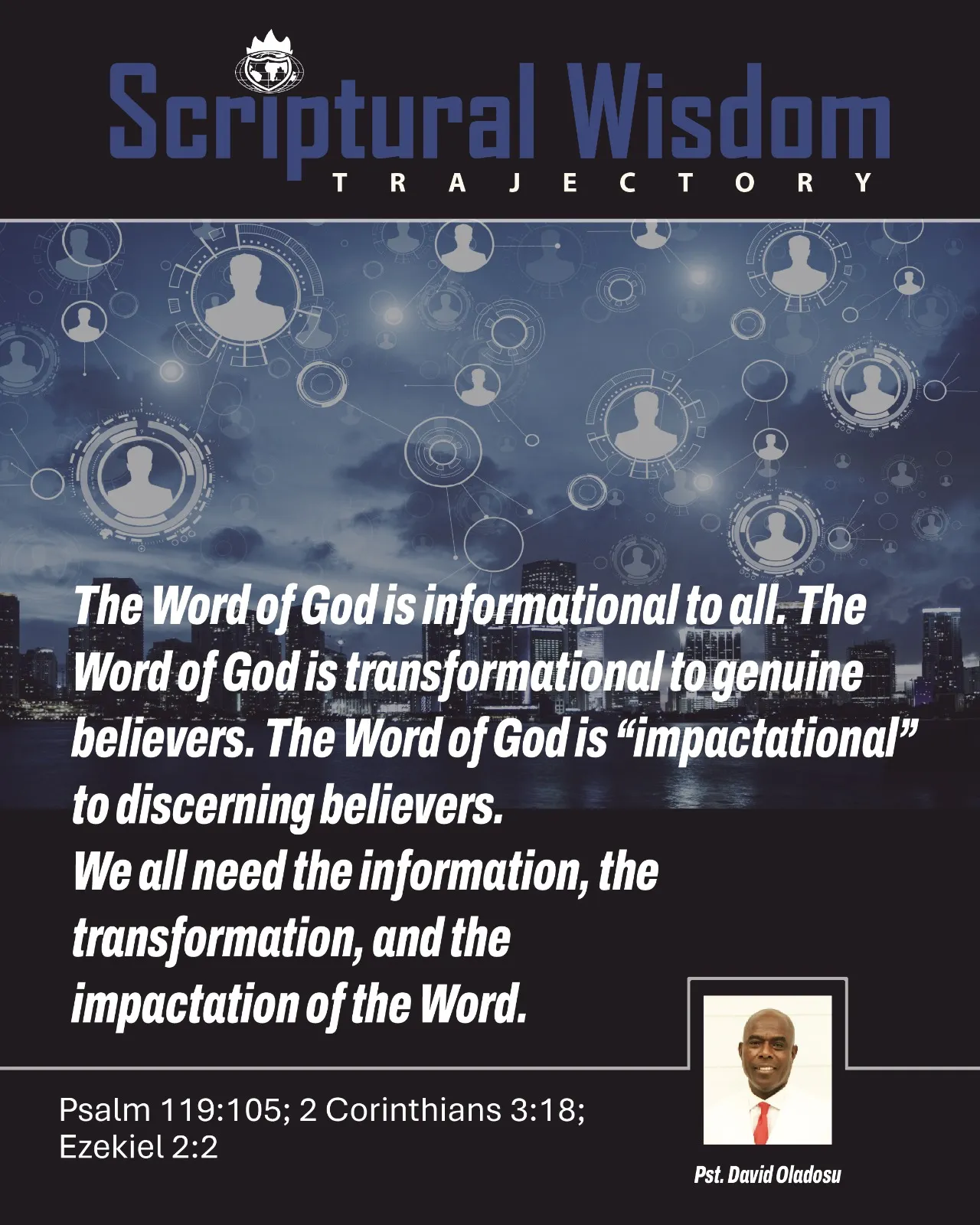 Day 105 - Psalm 119:105; 2 Corinthians 3:18; Ezekiel 2:2