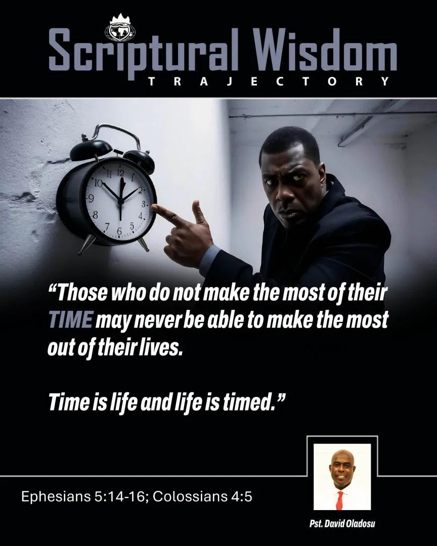 Day 84 - Ephesians 5:14-16; Colossians 4:5