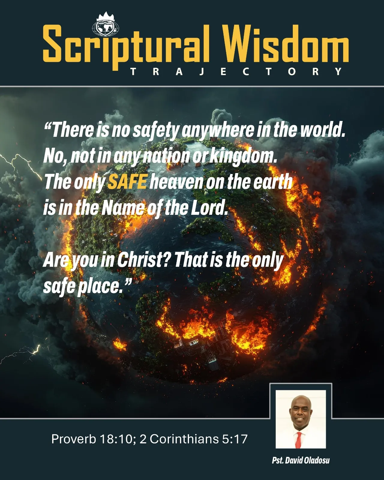 Day 95 - Proverbs 18:10; 2 Corinthians 5:17